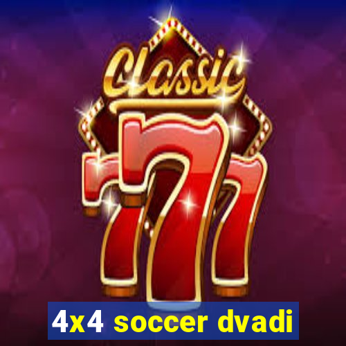 4x4 soccer dvadi